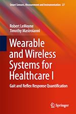 Télécharger le livre :  Wearable and Wireless Systems for Healthcare I