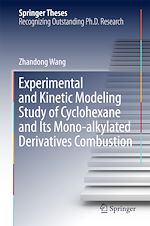 Télécharger le livre :  Experimental and Kinetic Modeling Study of Cyclohexane and Its Mono-alkylated Derivatives Combustion