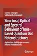 Télécharger le livre :  Structural, Optical and Spectral Behaviour of InAs-based Quantum Dot Heterostructures