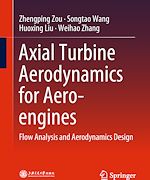 Télécharger le livre :  Axial Turbine Aerodynamics for Aero-engines