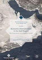 Télécharger le livre :  Economic Diversification in the Gulf Region, Volume I