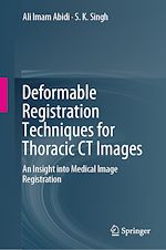 Télécharger le livre :  Deformable Registration Techniques for Thoracic CT Images