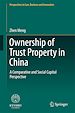 Télécharger le livre :  Ownership of Trust Property in China