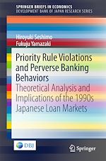Télécharger le livre :  Priority Rule Violations and Perverse Banking Behaviors