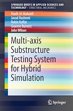 Télécharger le livre :  Multi-axis Substructure Testing System for Hybrid Simulation