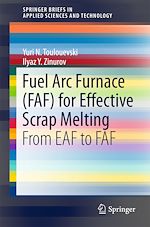 Télécharger le livre :  Fuel Arc Furnace (FAF) for Effective Scrap Melting