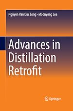 Télécharger le livre :  Advances in Distillation Retrofit