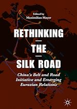 Télécharger le livre :  Rethinking the Silk Road