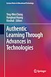 Télécharger le livre :  Authentic Learning Through Advances in Technologies