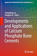 Télécharger le livre :  Developments and Applications of Calcium Phosphate Bone Cements