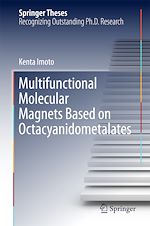 Télécharger le livre :  Multifunctional Molecular Magnets Based on Octacyanidometalates