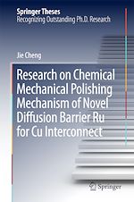 Télécharger le livre :  Research on Chemical Mechanical Polishing Mechanism of Novel Diffusion Barrier Ru for Cu Interconnect