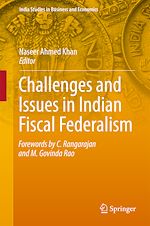 Télécharger le livre :  Challenges and Issues in Indian Fiscal Federalism