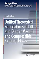 Télécharger le livre :  Unified Theoretical Foundations of Lift and Drag in Viscous and Compressible External Flows