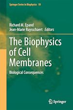 Télécharger le livre :  The Biophysics of Cell Membranes