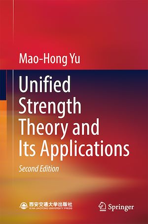 Téléchargez le livre :  Unified Strength Theory and Its Applications