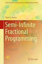 Télécharger le livre :  Semi-Infinite Fractional Programming