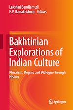 Télécharger le livre :  Bakhtinian Explorations of Indian Culture