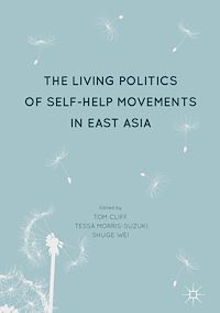 Téléchargez le livre :  The Living Politics of Self-Help Movements in East Asia