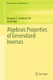 Télécharger le livre :  Algebraic Properties of Generalized Inverses