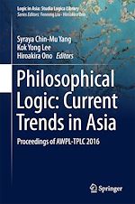 Télécharger le livre :  Philosophical Logic: Current Trends in Asia