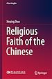 Télécharger le livre :  Religious Faith of the Chinese