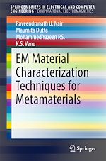 Télécharger le livre :  EM Material Characterization Techniques for Metamaterials