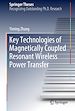Télécharger le livre :  Key Technologies of Magnetically-Coupled Resonant Wireless Power Transfer