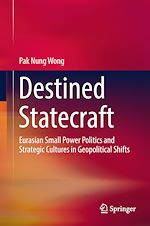 Télécharger le livre :  Destined Statecraft