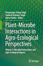 Télécharger le livre :  Plant-Microbe Interactions in Agro-Ecological Perspectives