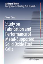 Télécharger le livre :  Study on Fabrication and Performance of Metal-Supported Solid Oxide Fuel Cells