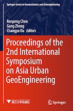 Télécharger le livre :  Proceedings of the 2nd International Symposium on Asia Urban GeoEngineering