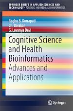 Télécharger le livre :  Cognitive Science and Health Bioinformatics