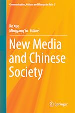 Télécharger le livre :  New Media and Chinese Society