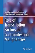 Télécharger le livre :  Role of Transcription Factors in Gastrointestinal Malignancies
