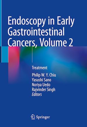 Téléchargez le livre :  Endoscopy in Early Gastrointestinal Cancers, Volume 2