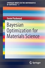 Télécharger le livre :  Bayesian Optimization for Materials Science