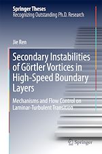 Télécharger le livre :  Secondary Instabilities of Görtler Vortices in High-Speed Boundary Layers