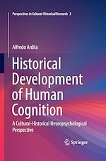 Télécharger le livre :  Historical Development of Human Cognition