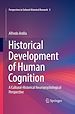 Télécharger le livre :  Historical Development of Human Cognition