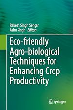 Télécharger le livre :  Eco-friendly Agro-biological Techniques for Enhancing Crop Productivity