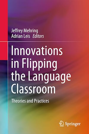 Téléchargez le livre :  Innovations in Flipping the Language Classroom