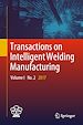 Télécharger le livre :  Transactions on Intelligent Welding Manufacturing