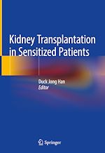 Télécharger le livre :  Kidney Transplantation in Sensitized Patients