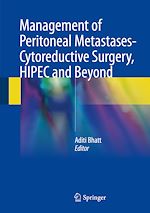 Télécharger le livre :  Management of peritoneal metastases- Cytoreductive surgery, HIPEC and beyond