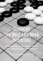 Télécharger le livre :  Securing the Belt and Road Initiative