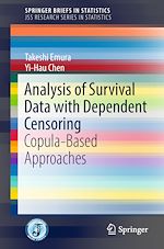 Download this eBook Analysis of Survival Data with Dependent Censoring