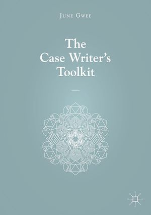 Téléchargez le livre :  The Case Writer's Toolkit