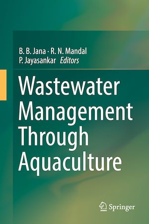 Téléchargez le livre :  Wastewater Management Through Aquaculture