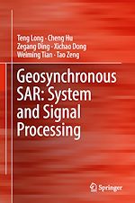 Télécharger le livre :  Geosynchronous SAR: System and Signal Processing